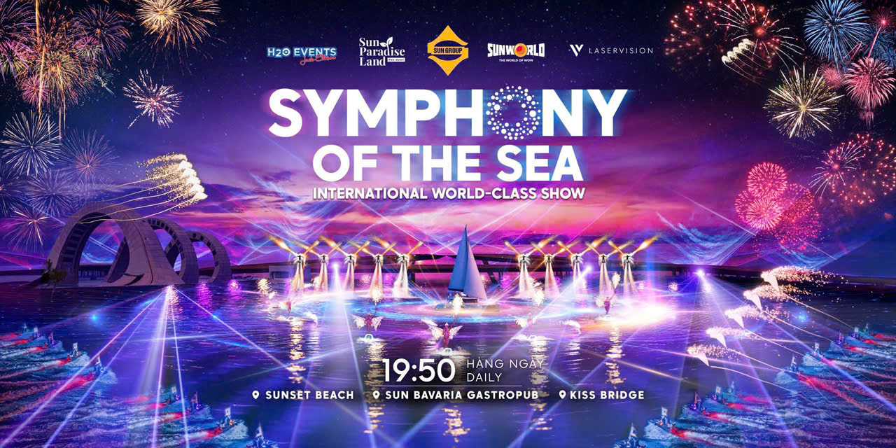 CẦU HÔN - SYMPHONY OF THE SEA & PHÁO HOA